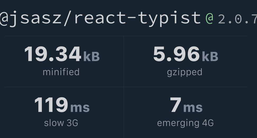 jsasz/reacttypist v2.0.7 Bundlephobia