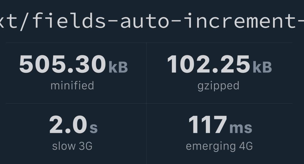 keystonenext/fieldsautoincrementlegacy Bundlephobia